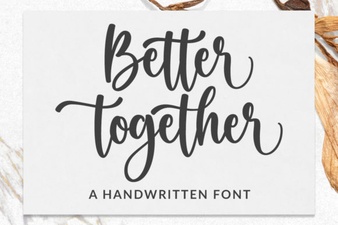 Better Together Font: Enhance Your Design Projects